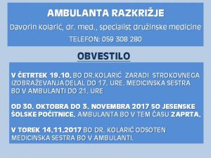 Obvestilo – ambulanta in lekarna